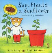 Cover of: Sam Plants a Sunflower by Kate Petty