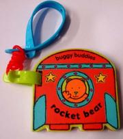 Cover of: Rocket Bear (Buggy Buddies)