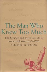 Cover of: The man who knew too much by Stephen Inwood