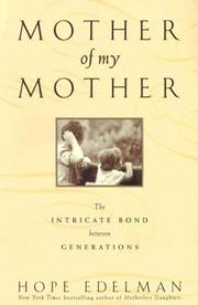Mother of My Mother by Hope Edelman