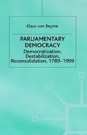 Parliamentary democracy by Beyme, Klaus von.