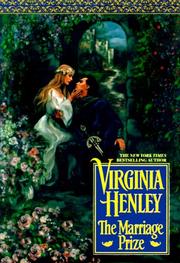 Cover of: The Marriage Prize by Virginia Henley