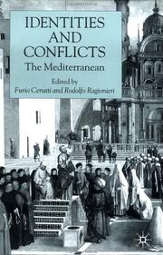 Cover of: Identities and Conflicts: The Mediterranean