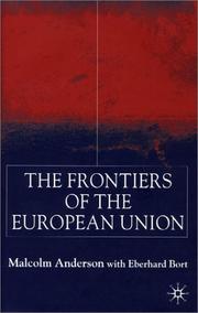 Cover of: The frontiers of the European Union