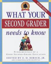 Cover of: What Your Second Grader Needs to Know by E.D. Jr Hirsch