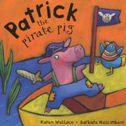 Cover of: Patrick the Pirate Pig by Karen Wallace