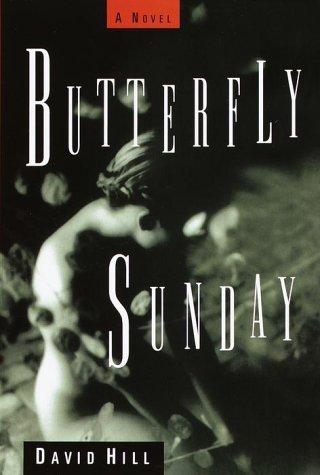 Butterfly Sunday by David Hill