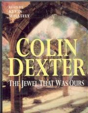 Cover of: The Jewel That Was Ours: An Inspector Morse Mystery