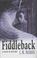 Cover of: Fiddleback