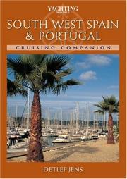 Cover of: Yachting Monthly South West Spain and Portugal Cruising Companion | Detlef Jens