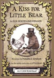Cover of: A Kiss for Little Bear (An I Can Read Book) by Else Holmelund Minarik