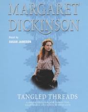 Cover of: Tangled Threads by Margaret Dickinson