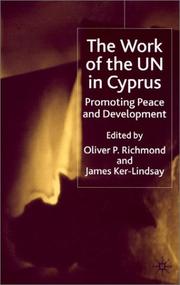 Cover of: The Work of the U.N. in Cyprus: Promoting Peace and Development