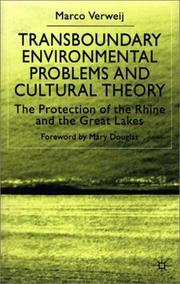 Cover of: Transboundary Environmental Problems and Cultural Theory: The Protection of the Rhine and the Great Lakes
