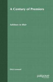 Cover of: A Century of Premiers: Salisbury to Blair