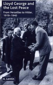 Cover of: Lloyd George and the lost peace: from Versailles to Hitler, 1919-1940