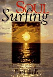 Cover of: Soul surfing by Dawnea Adams