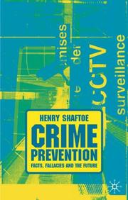Cover of: Crime Prevention by Henry Shaftoe