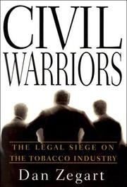 Civil Warriors by Dan Zegart