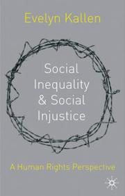 Social Inequality and Social Injustice by Evelyn Kallen