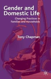 Cover of: Gender and domestic life by Tony Chapman, Tony Chapman