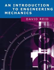 Cover of: An Introduction to Engineering Mechanics by David Reid
