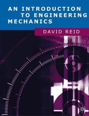Cover of: An Introduction to Engineering Mechanics by David Reid, David Reid