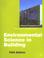 Cover of: Environmental Science in Building (Building & Surveying)