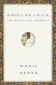 Cover of: American Chica by Marie Arana
