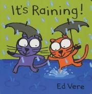 Cover of: It's Raining! (Ginger & Ollie Go Out to Play)