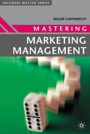 Cover of: Mastering Marketing Management (Palgrave Master Series)