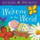 Cover of: Welcome to the World