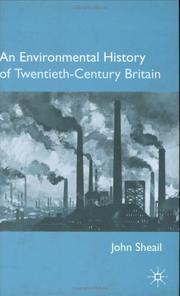 Cover of: An Environmental History of Twentieth-Century Britain