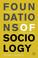 Cover of: Foundations of Sociology