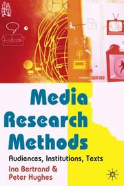 Cover of: Media Research Methods: Audiences, Institutions, Texts