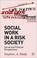Cover of: Social work in a risk society