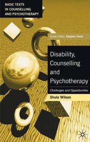 Cover of: Disability, Counselling and Psychotherapy (Basic Texts in Counselling and Psychotherapy)