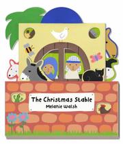 Cover of: The Christmas Stable by Melanie Walsh