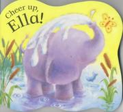 Cover of: Cheer Up, Ella! (Ella Elephant)