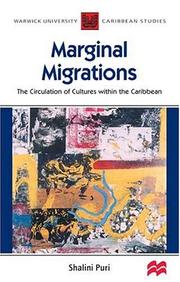 Cover of: Marginal Migrations: The Circulation of Cultures within the Caribbean