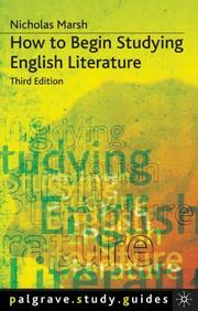 Cover of: How to Begin Studying English Literature (Palgrave Study Guides)