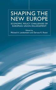 Cover of: Shaping the New Europe: Economic Policy Challenges of EU Enlargement