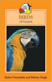Cover of: Birds of Guyana by Balram Singh