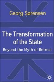 Cover of: transformation of the state: beyond the myth of retreat