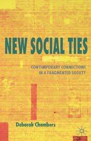 Cover of: New Social Ties: Contemporary Connections in a Fragmented Society