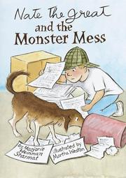 Nate the Great and the Monster Mess (Nate the Great) by Marjorie Weinman Sharmat, Martha Weston