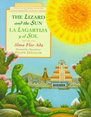 Cover of: The lizard and the sun = by Alma Flor Ada