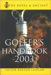 Cover of: Royal & Ancient Golfer's Handbook 2003 by Renton Laidlaw