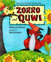 Cover of: Zorro and Quwi by Rebecca Hickox
