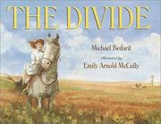 Cover of: The Divide by Michael Bedard